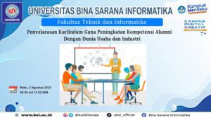 FTI Universitas BSI Gelar Sinkronisasi Kurikulum Bersama DUDI dan ALUMNI