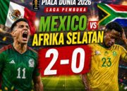 Hasil Piala Dunia 2026: Meksiko Hajar Afrika Selatan dalam Laga Panas yang Diwarnai Tiga Kartu Merah