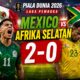 Hasil Piala Dunia 2026: Meksiko Hajar Afrika Selatan dalam Laga Panas yang Diwarnai Tiga Kartu Merah