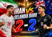Hasil Piala Dunia 2026: Iran dan Selandia Baru Berbagi Poin Setelah Bermain Imbang 2-2