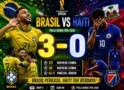 Hasil Piala Dunia 2026: Brasil Tampil Perkasa, Hajar Haiti 3-0 di Grup C