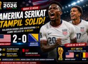 Amerika Serikat Tampil Solid Melaju ke Babak 16 Besar Piala Dunia FIFA 2026, Taklukkan Bosnia dan Herzegovina 2-0